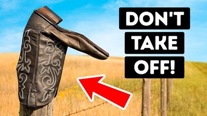 If You See A Boot On A Fence, Don't Touch It