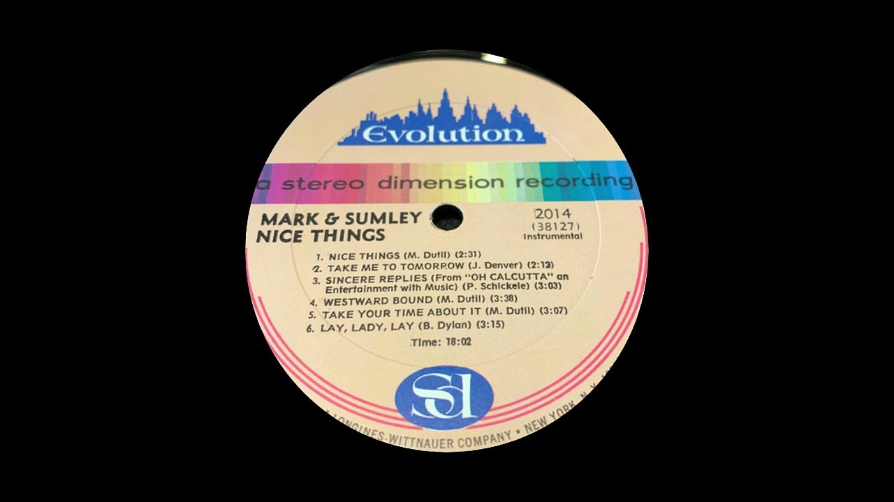 MARK & SUMLEY - Nice Things  Singer-Songwriter, Folk, Country, Baroque Pop  1970.