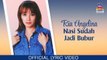 Ria Angelina - Nasi Sudah Jadi Bubur (Official Lyric Video)
