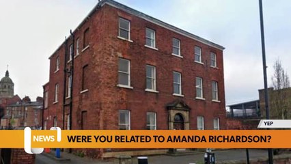 Leeds headlines 30 May: Amanda Richardson Wakefield Coroners Office appeal