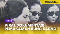 Viral Dokumentasi Pemakaman Bung Karno, Paras Ayu Para Istri Terungkap: Kok Mirip Jessica Mila?