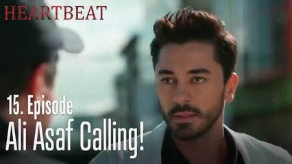 Ali Asaf calling! - Heartbeat  - Episode 15