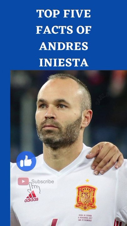 five facts of Andres Iniesta | Andres Iniesta | facts | SA31 SHORT