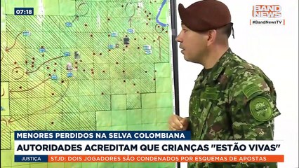 Autoridades acreditam que crianças "estão vivas" | BandNews Mundo 30/05/2023 10:06:24