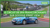 Le circuit de Spa-Francorchamps sur Google Street View
