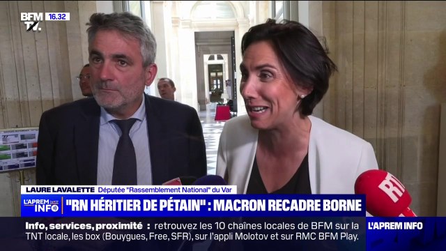 RN héritier de Pétain : On se demande quelle mouche a piqué madame Borne s'interroge Laure Lavalette (RN)