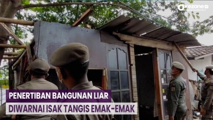 Penertiban Bangunan Liar di Pondok Kopi Diwarnai Isak Tangis Emak-Emak