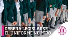 Deberá legislarse en Morelos uso de uniforme neutro