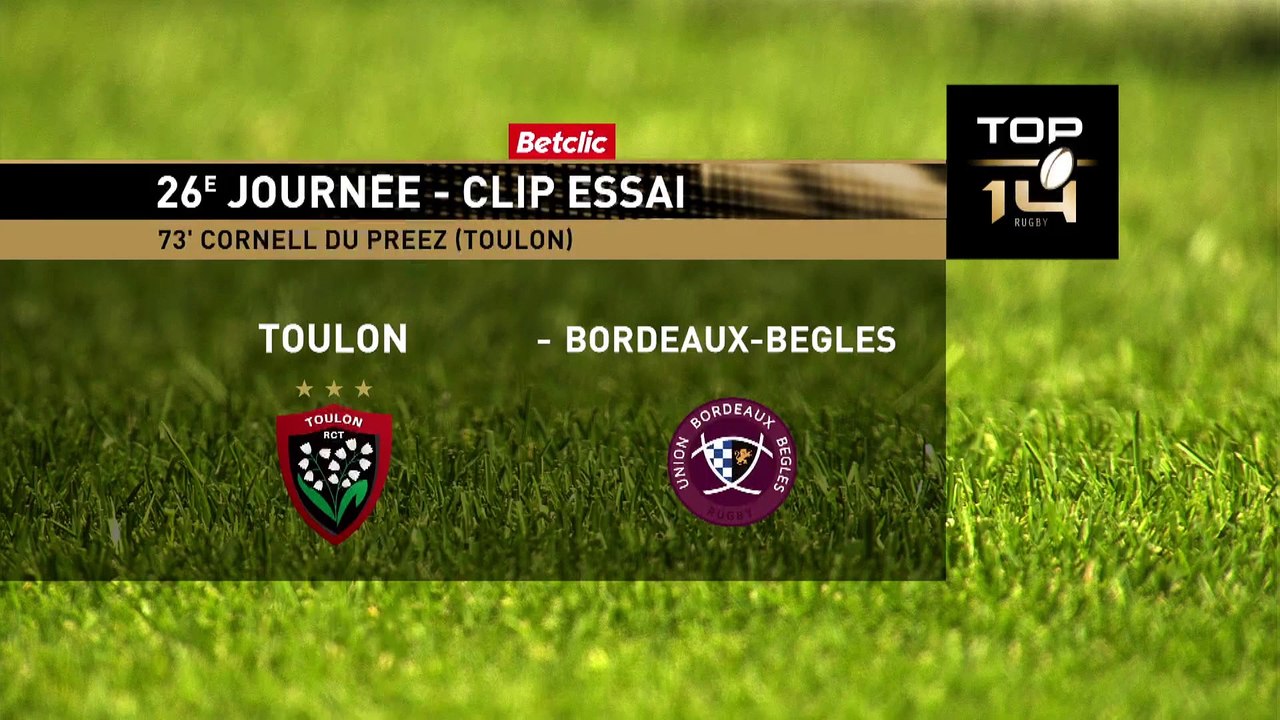 TOP 14 - Essai de Cornell DU PREEZ (RCT) - RC Toulon - Union Bordeaux Bègles - Saison 2022-2023