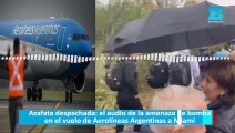 Azafata despechada el audio de la amenaza de bomba en el vuelo de Aerolíneas Argentinas a Miami