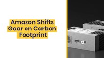 Amazon Shifts Gear on Carbon Footprint: New 2040 Deadline for Zero Emissions - $AMZN