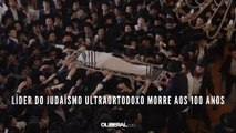 Líder do judaísmo ultraortodoxo morre aos 100 anos