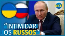 Putin acusa Ucrânia de querer 'aterrorizar' russos