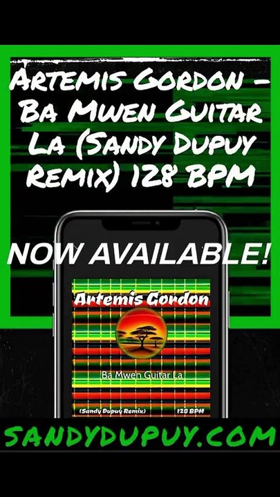 Teaser Artemis Gordon - Ba Mwen Guitar La (Sandy Dupuy Remix) 128 BPM
