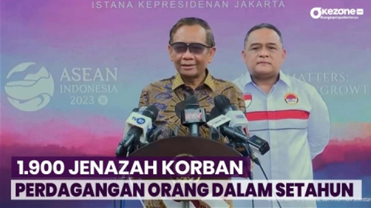 Ngeri! Mahfud MD Ungkap dalam Setahun Indonesia Pulangkan 1.900 Jenazah Korban Perdagangan Orang