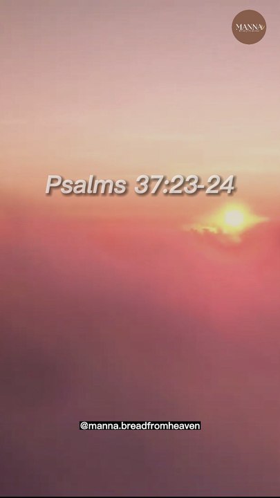 Psalms 37:23-24 #psalms #bible #shorts