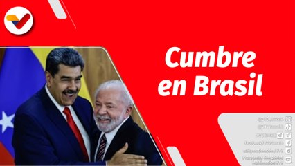 El Mundo en Contexto | Cumbre en Brasil refuerza la integración suramericana y el diálogo