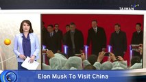 Elon Musk Meets China's Foreign Minister in Beijing