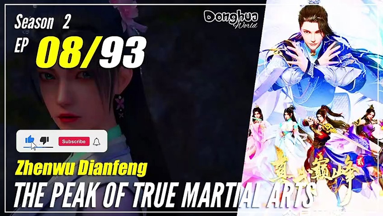 【Zhen Wu Dianfeng】  S2 Ep. 08 (48) - The Peak of True Martial Arts | Multisub - 1080P