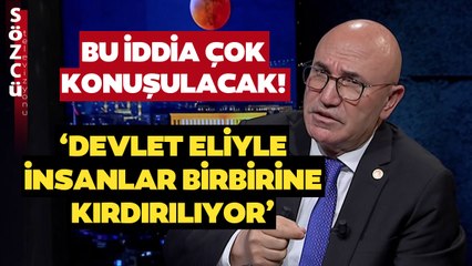 Mahmut Tanal’dan Çok Konuşulacak Sözler! ‘Devlet Eliyle İnsanlar Birbirine Kırdırılıyor’