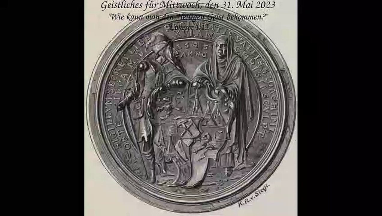 Geistliches für Mittwoch, den 31. Mai 2023