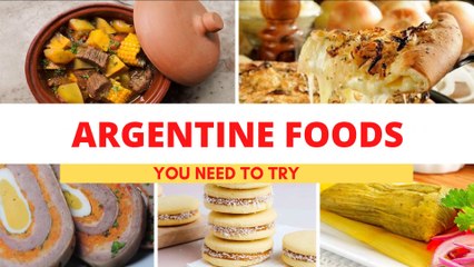 Most Popular Argentina Foods | Argentine Cuisine