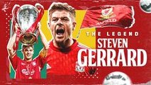 Comment Gerrard est devenu la Légende d'Anfield ! La Vie de Steven Gerrard