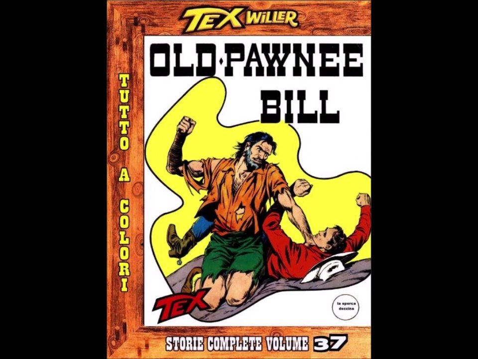 TEX---OLD PAWNEE BILL