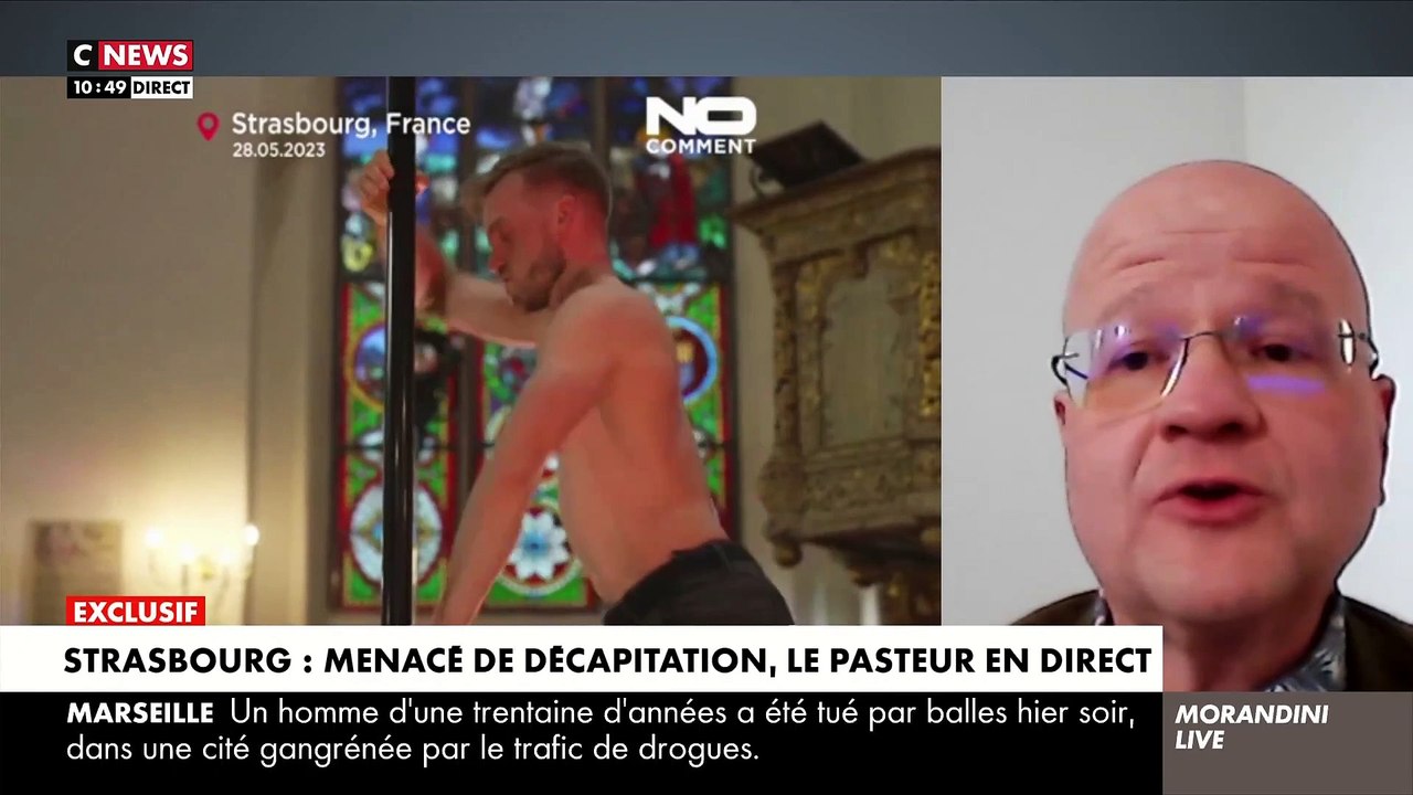 Strasbourg - Menacé de décapitation après avoir accueilli une performance de pole dance, le pasteur témoigne dans "Morandini Live": "Je dois avouer qu'au départ j'avais peur" - VIDEO