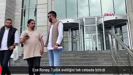 Ece Ronay, 1 yıllık evliliğini tek celsede bitirdi