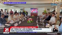 MIF, pirma na lang ni PBBM ang kulang para tuluyang maisabatas | 24 Oras