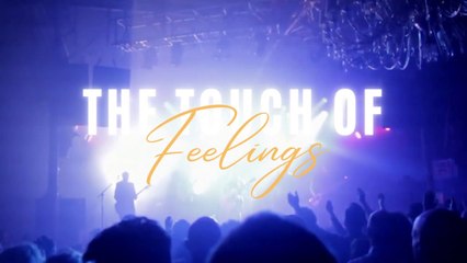 The Touch of Feelings - Electronic Dance Music