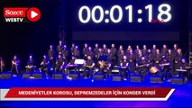 Medeniyetler Korosu, Mersin'de depremzedeler için konser verdi