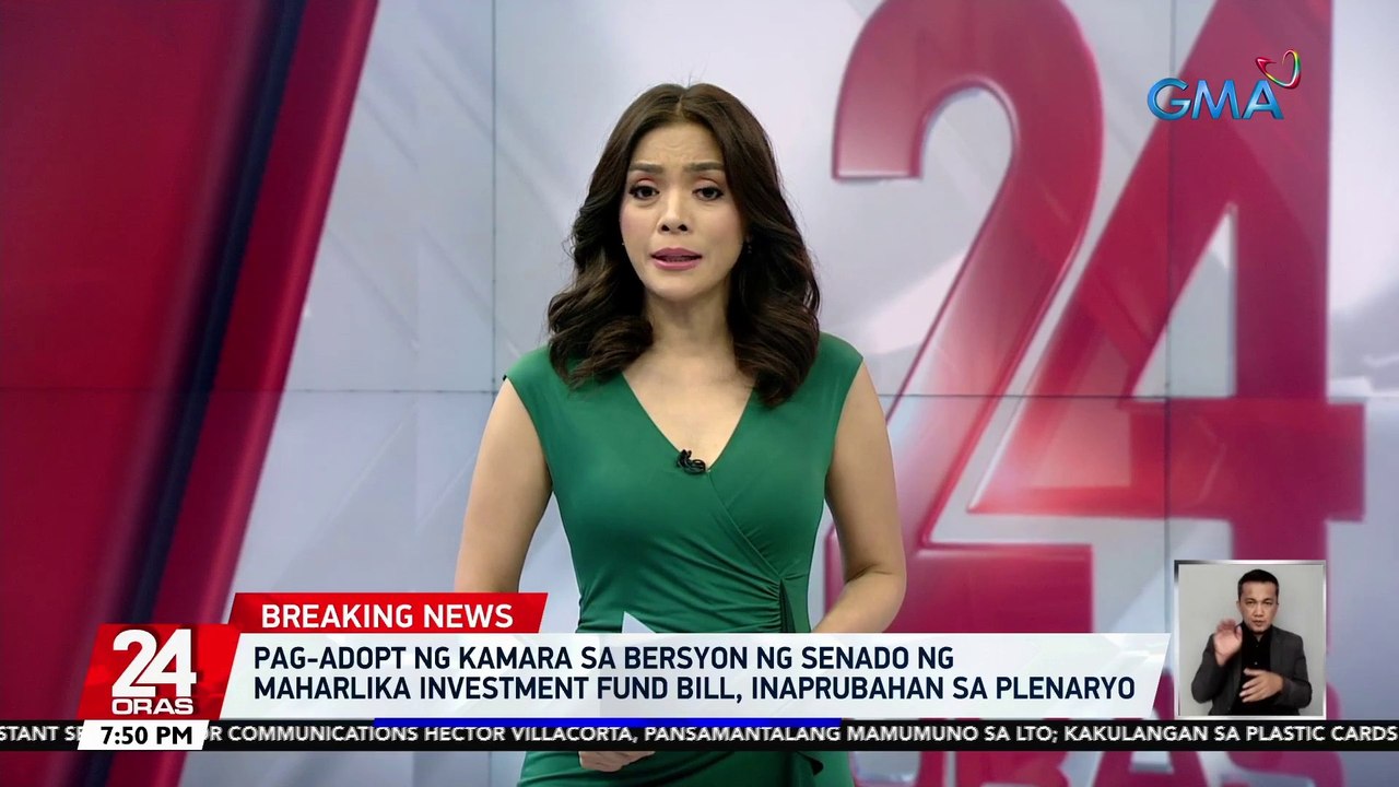 Pag-adopt ng Kamara sa bersyon ng Senado ng Maharlika Investment Fund Bill, inaprubahan sa plenaryo | 24 Oras