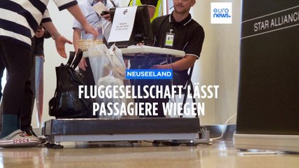 Erst wiegen, dann fliegen - New Zealand Airlines mit "gewichtiger" Entscheidung