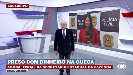 Fiscal estadual da Fazenda é preso com dinheiro na cueca  31/05/2023 10:09:11