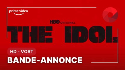 THE IDOL créée par Sam Levinson, The Weeknd, Reza Fahim avec The Weeknd, Lily-Rose Depp, Suzanna Son : bande-annonce [HD-VOST] | 5 juin 2023 sur Prime Vidéo