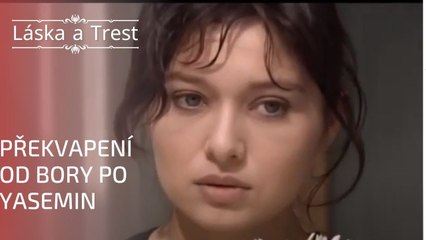 Překvapení od Bory po Yasemin | Láska a Trest - Epizoda 4