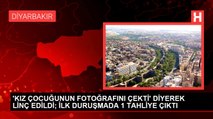 'KIZ ÇOCUĞUNUN FOTOĞRAFINI ÇEKTİ' DİYEREK LİNÇ EDİLDİ; İLK DURUŞMADA 1 TAHLİYE ÇIKTI