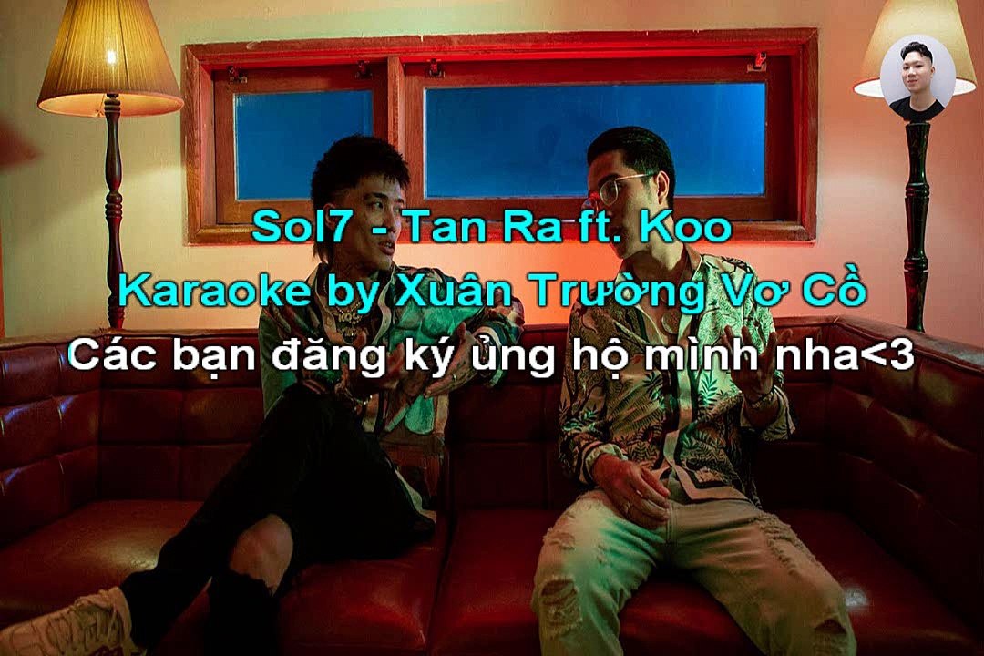 Karaoke Sol7 - Tan Ra ft. Koo