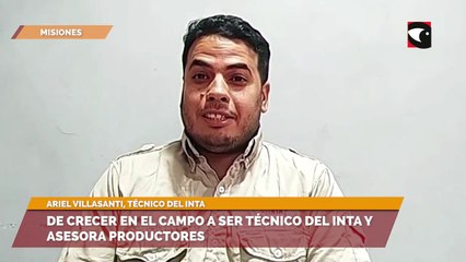 De crecer en el campo a ser técnico del INTA y asesora productores