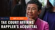 Tax court affirms Maria Ressa, Rappler's tax evasion acquittal