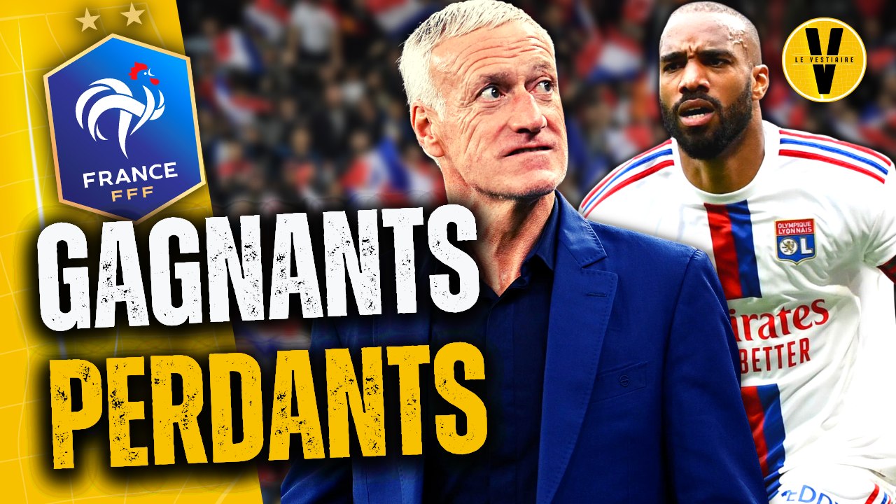  Equipe de France : la liste de Deschamps est-elle injuste ?