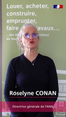 L'oeil de l'Anah : Roselyne Conan sur le rôle de l'ADIL