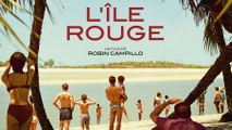 L'ÎLE ROUGE Bande Annonce