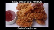Crispy Chicken Strips KFC Style
