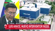 Designan a Luis Gonzalo Araoz Leaño como nuevo interventor del Banco Fassil tras la muerte de Colodro