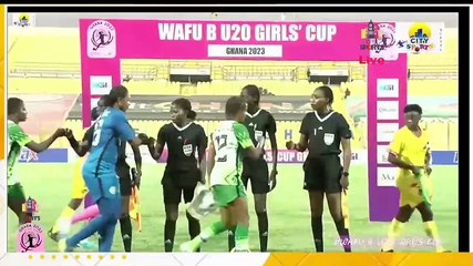 Nigeria vs Benin 3-0 WAFU B U20 Women's Cup Semi Final