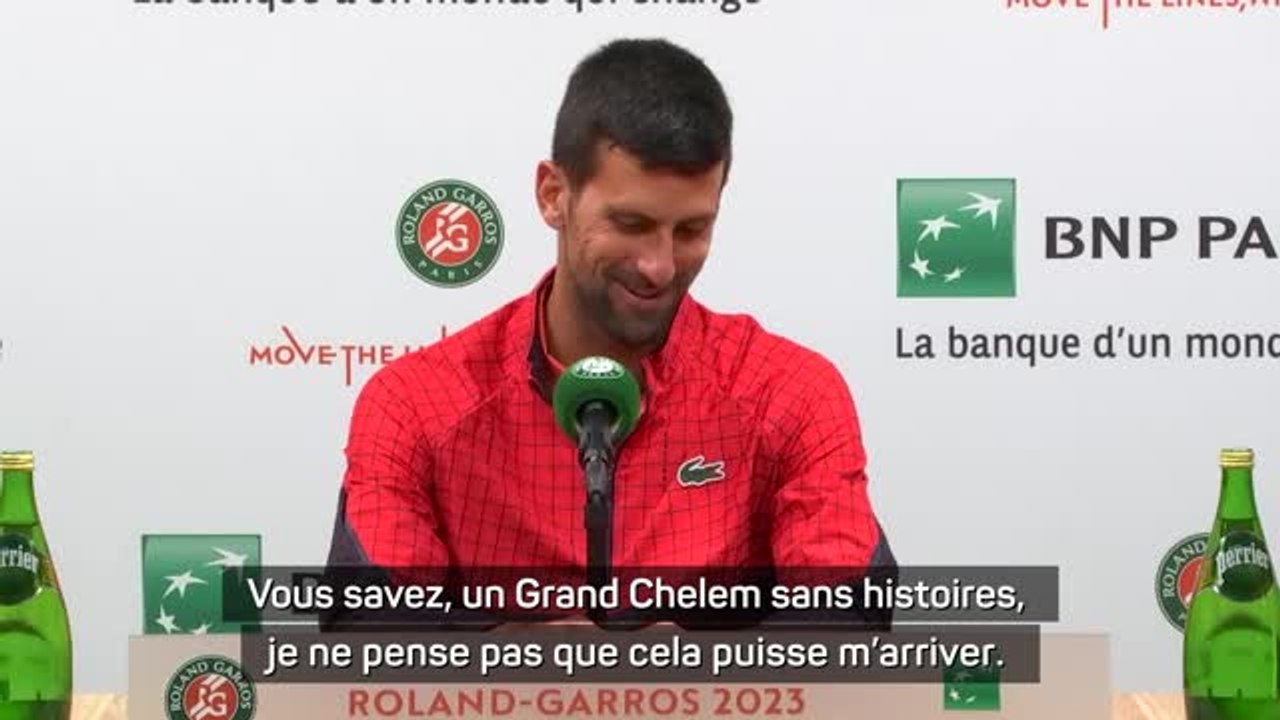 Roland-Garros - Djokovic : "Un Grand Chelem sans histoires, ça ne peut pas m'arriver"