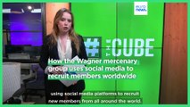 How Russian mercenary Wagner Group uses social media to recruit new members around the world